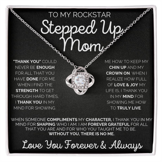 To My Rockstar Stepped Up Mom - Love Knot Necklace