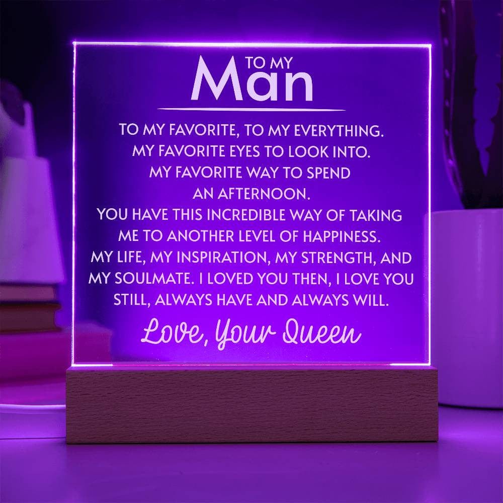 To My Man Father's Day Gift to Husband from Your Queen, Boyfriend Birthday Acrylic Square Plaque, Favorite Person LED Desk Plaque