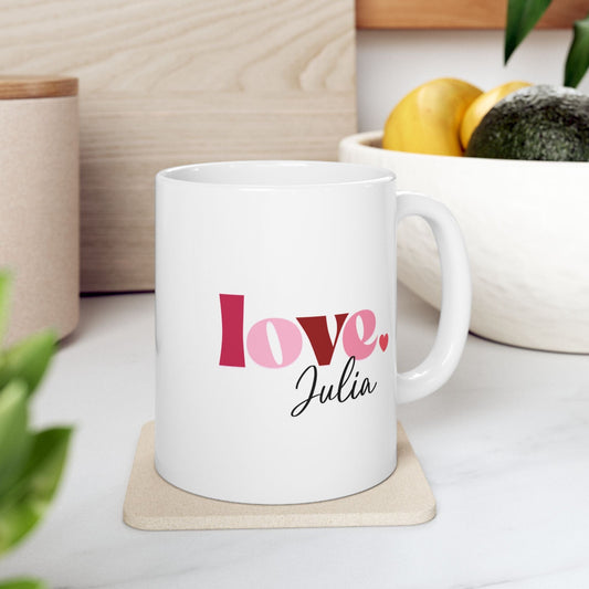 Personalized Love Mug - Custom Name Valentine Gift Idea | 11oz & 15oz Ceramic Cups