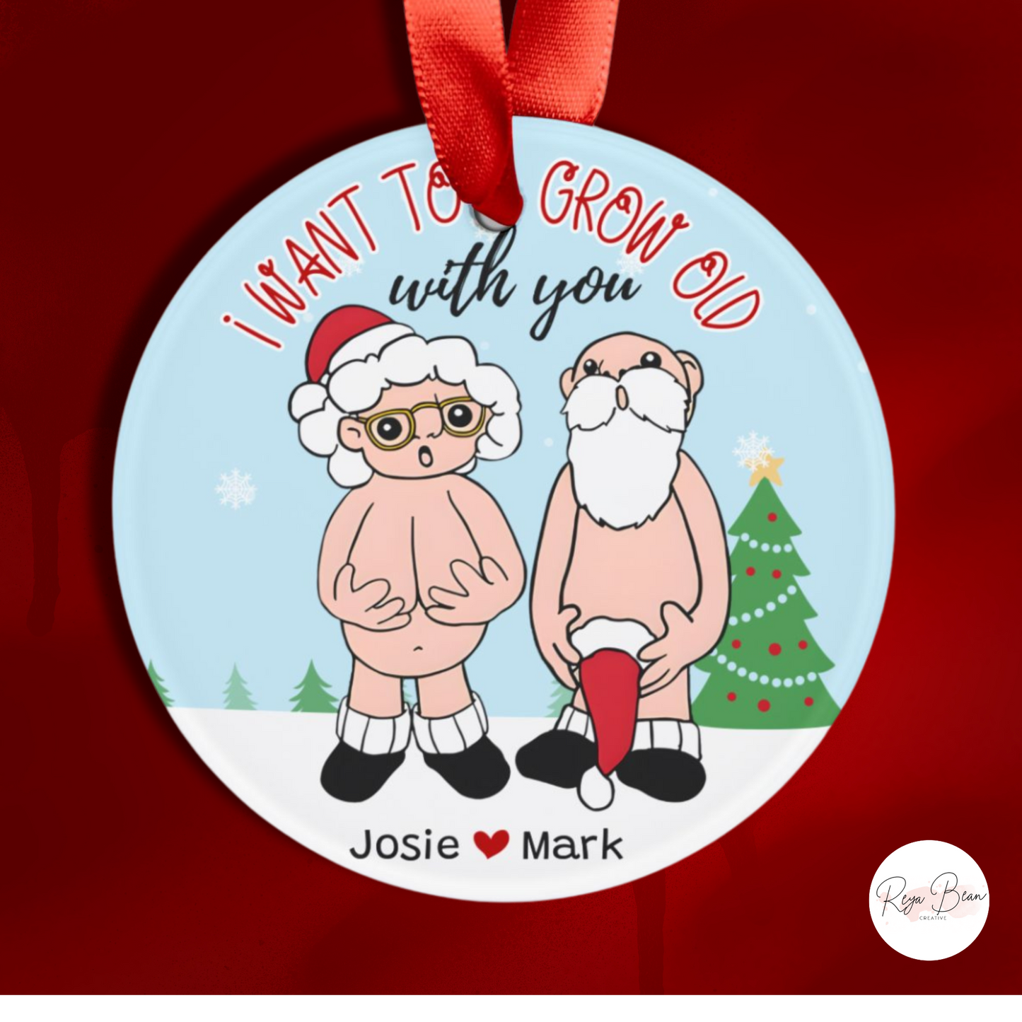 Custom Santa & Mrs. Claus Grow Old With You - Funny Couple's Christmas Ornament