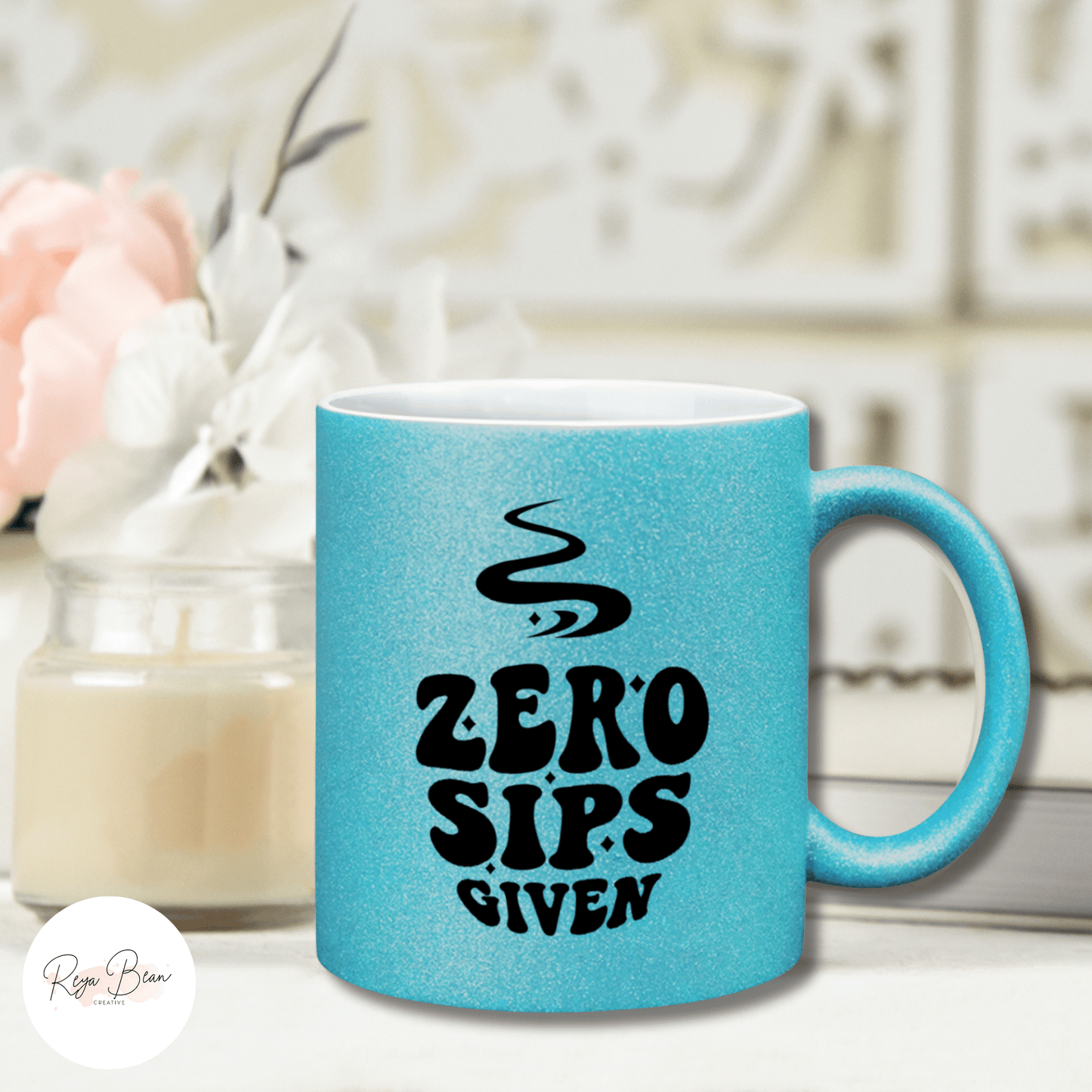 Glitter Mug Zero Sips Given, Funny 11oz Ceramic Sparkling Coffee Mug, Coffee Lover Gift for Her, Sparkly Hand Wash Tea Mug