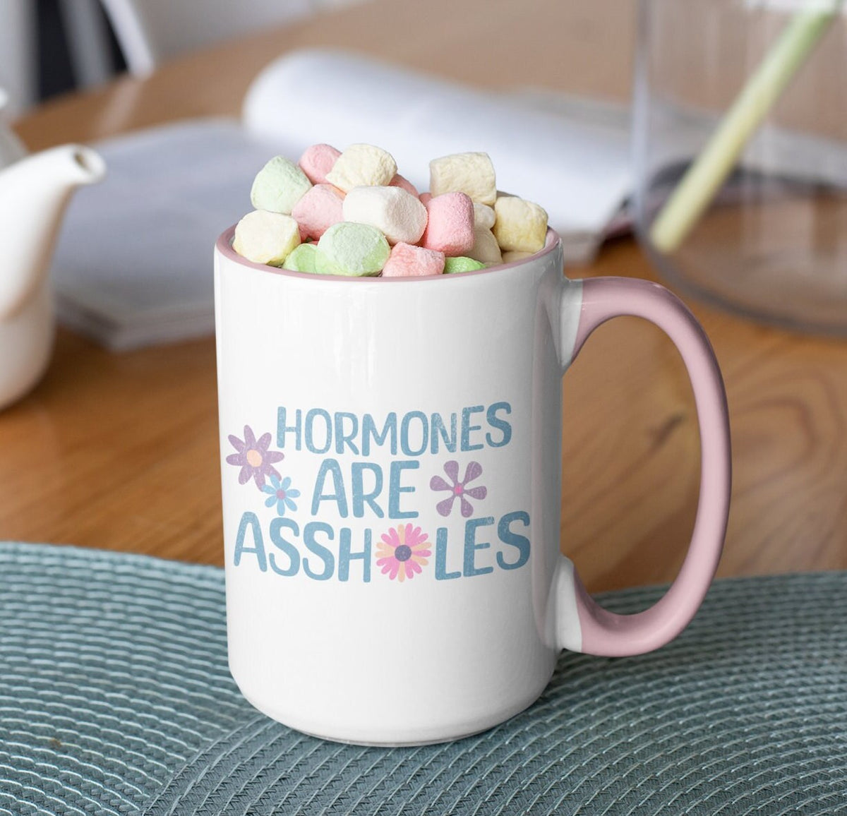 Hormones Are Assholes Mug: Funny Menopause Coffee Cup 15oz
