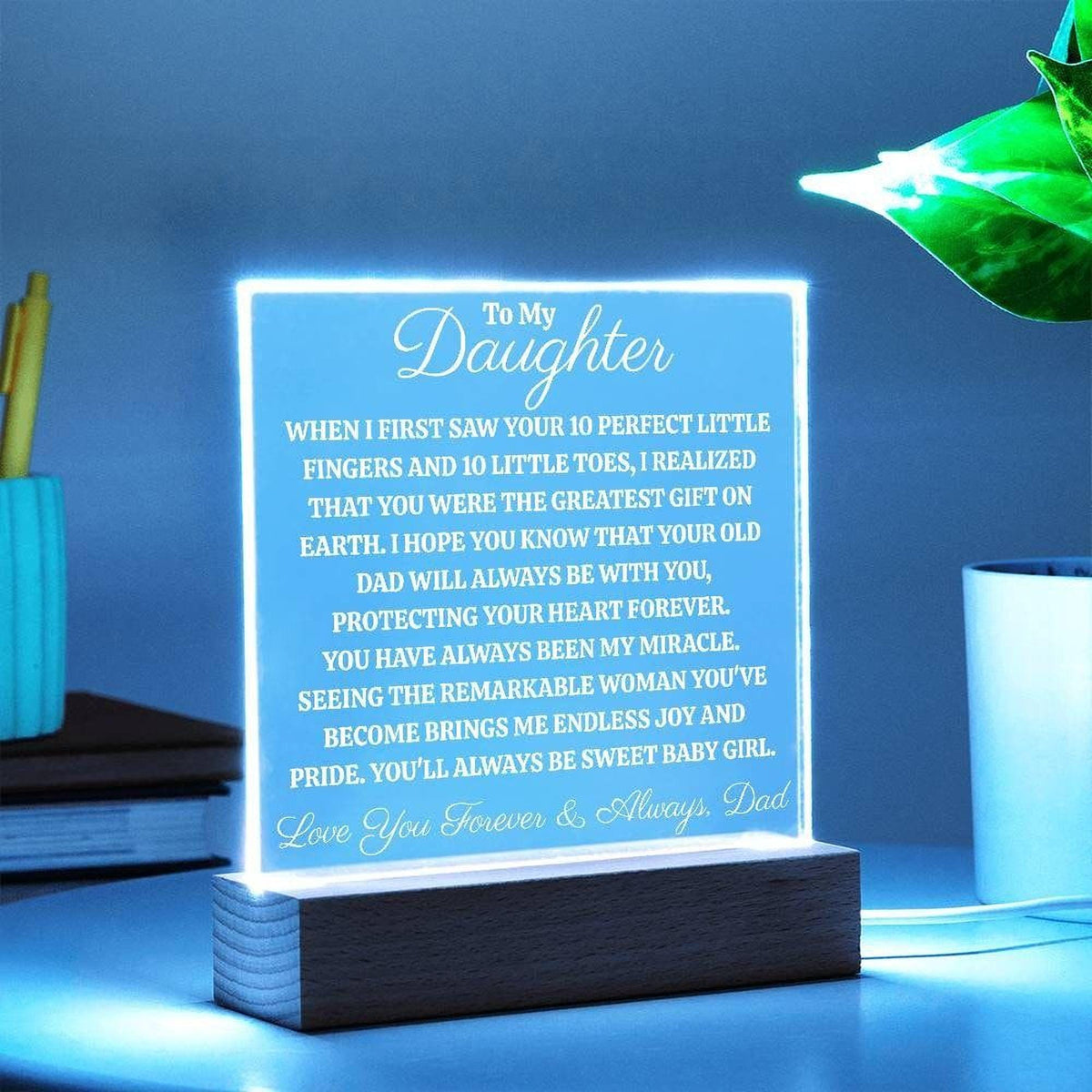Dad’s Acrylic Plaque for Daughter - Sentimental LED Night Light