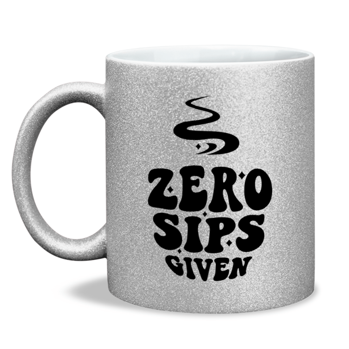 Glitter Mug Zero Sips Given, Funny 11oz Ceramic Sparkling Coffee Mug, Coffee Lover Gift for Her, Sparkly Hand Wash Tea Mug