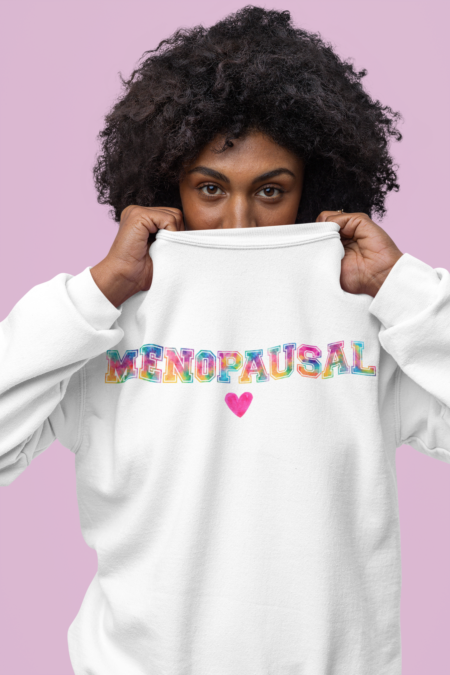 Menopausal Women's Crewneck Sweatshirt, Rainbow Varsity Font, 50% Ethically Grown Cotton / 50% Polyester