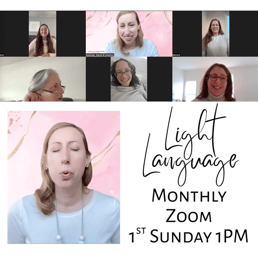 Online Monthly Light Language Group (1 hour, Zoom)