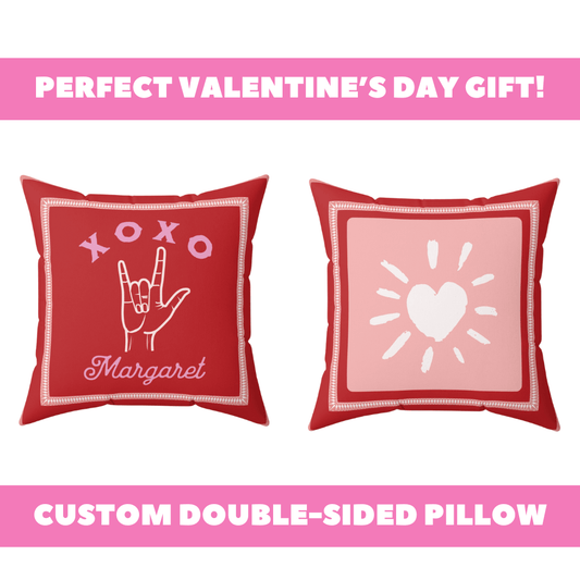 Valentine's Day Custom Name Pillow - ASL Double Sided I Love You Square Pillow V-Day Gift for Her