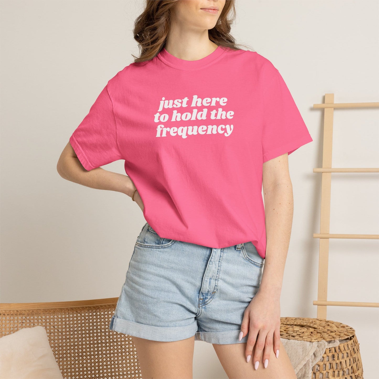 Just Here to Hold the Frequency Shirt - Comfort Colors
